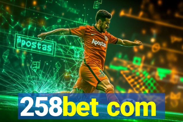 258bet com